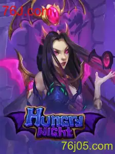Descubra o Universo de HungryNight - O Novo Jogo Sensação pelo 76J.com